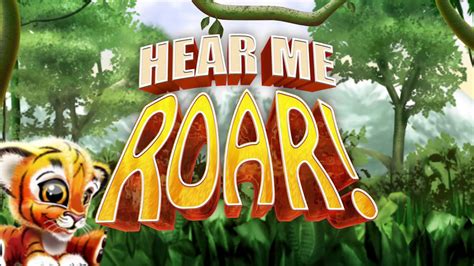 Hear Me Roar 1xbet