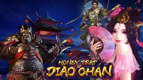 Honey Trap Of Diao Chan Bet365