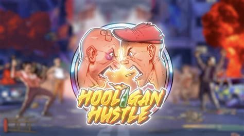 Hooligan Hustle 1xbet