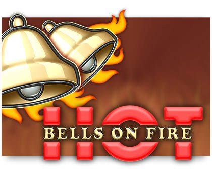 Hot Bells On Fire Brabet