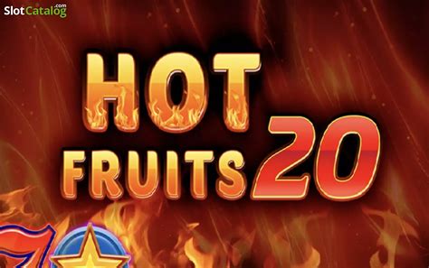 Hot Fruits 20 Bet365