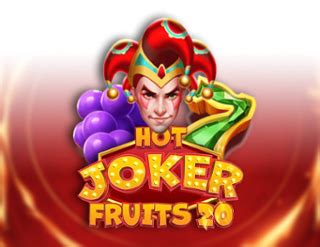 Hot Joker Fruits 20 Betfair