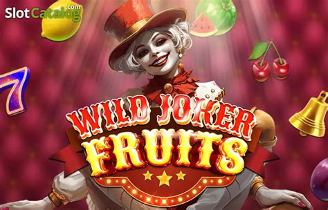 Hot Joker Fruits Slot - Play Online