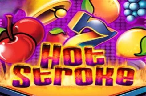 Hot Stroke Slot - Play Online