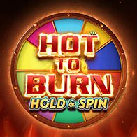 Hot To Burn Hold And Spin Betsul