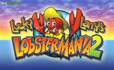 Igt Slots De Lucky Larry S Lobstermania Download