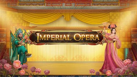 Imperial Opera Slot - Play Online