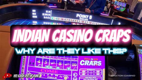 Indian Casino Craps California