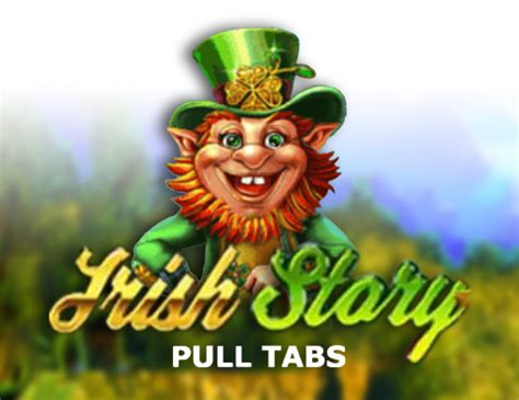Irish Story Pull Tabs 888 Casino