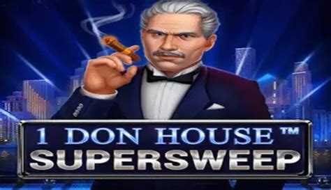 Jogar 1 Don House Supersweep Com Dinheiro Real