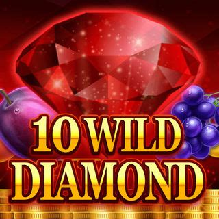 Jogar 10 Wild Diamond Com Dinheiro Real