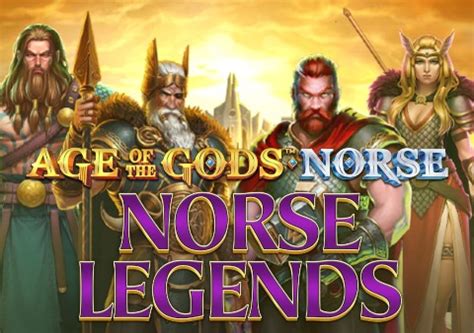 Jogar Age Of The Gods Norse Norse Legends Com Dinheiro Real