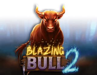 Jogar Blazing Bull 2 No Modo Demo