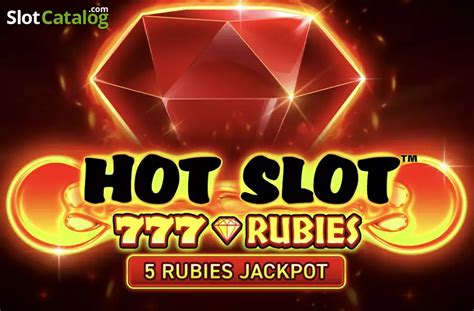 Jogar Hot Slot 777 Rubies No Modo Demo