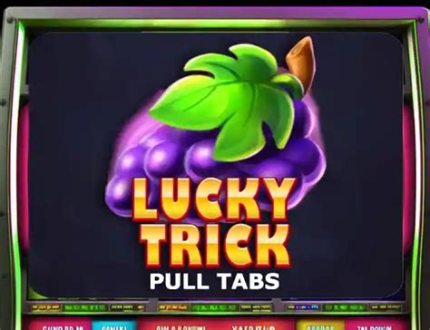 Jogar Lucky Trick Pull Tabs Com Dinheiro Real