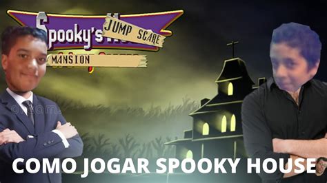 Jogar Spook Mansion No Modo Demo