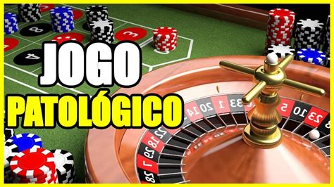 Jogo Patologico Efeito Colateral