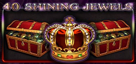Jogue 40 Shining Jewels Online