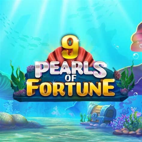 Jogue 9 Pearls Of Fortune Online