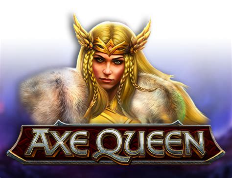 Jogue Axe Queen Online