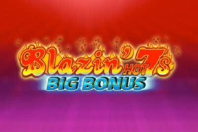 Jogue Blazin Hot 7 S Bigger Bonus Online