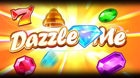 Jogue Dazzle Me Slot Online