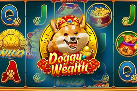 Jogue Doggy Wealth Online