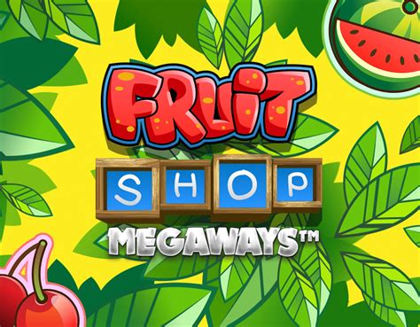 Jogue Fruit Shop Megaways Online