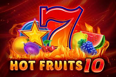 Jogue Hot Fruits 10 Online