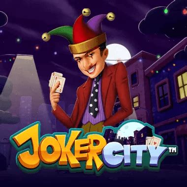 Jogue Joker City Online