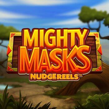 Jogue Mighty Masks Online