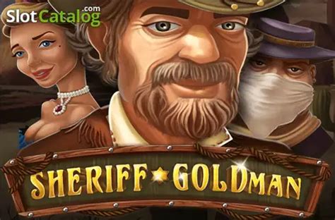 Jogue Sheriff Goldman Online