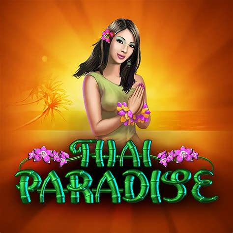 Jogue Thai Paradise Online