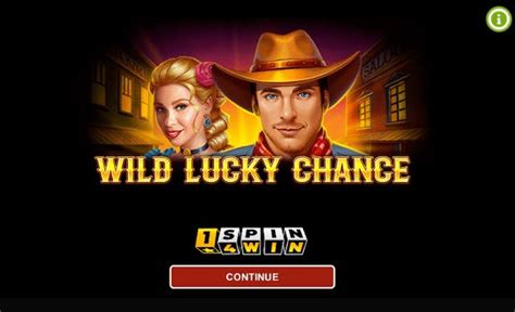 Jogue Wild Lucky Chance Online