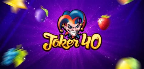 Joker 40 Betway
