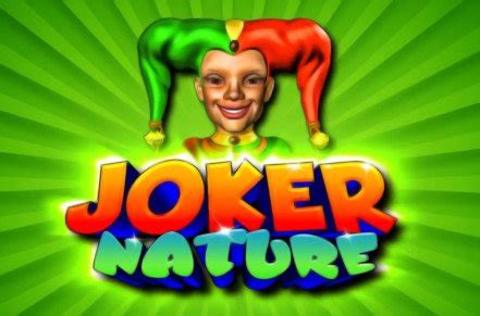 Joker Nature Betsul