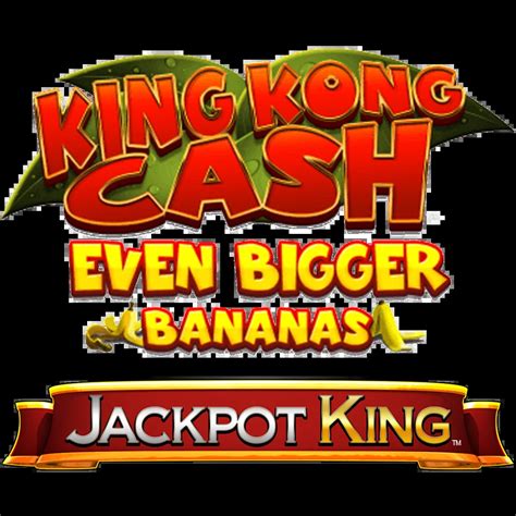 King Kong Cash Go Bananas Betway