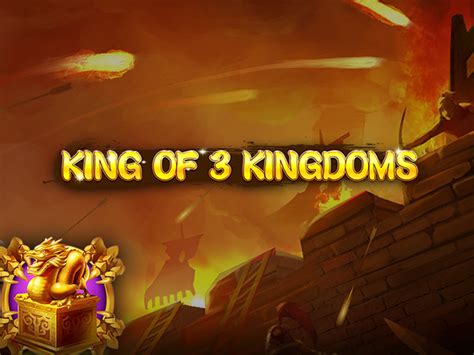 King Of 3 Kingdoms Betsul