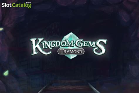 Kingdom Gems Diamond Betsul