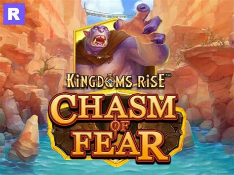 Kingdoms Rise Chasm Of Fear 1xbet