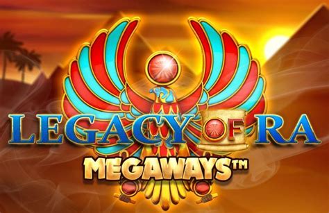 Legacy Of Ra Megaways Betway