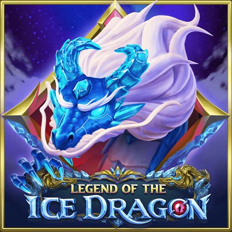 Legend Of The Ice Dragon 1xbet