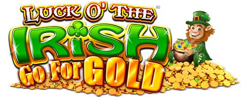 Luck O The Irish Go For Gold Brabet