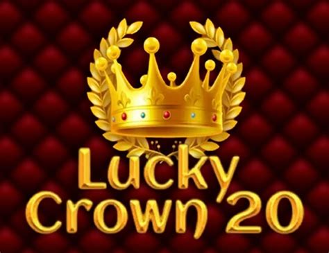 Lucky Crown 20 Betsson