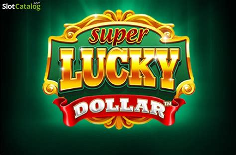 Lucky Dollar Slot Gratis