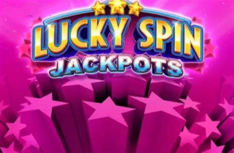 Lucky Spin Jackpots Betfair