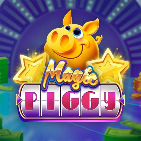 Magic Piggy Bwin