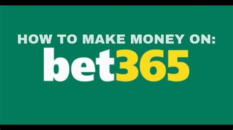 Make Money Bet365