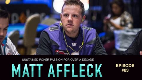 Matt Affleck Os Ganhos De Poker