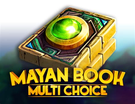 Mayan Book Multi Chocie Bet365